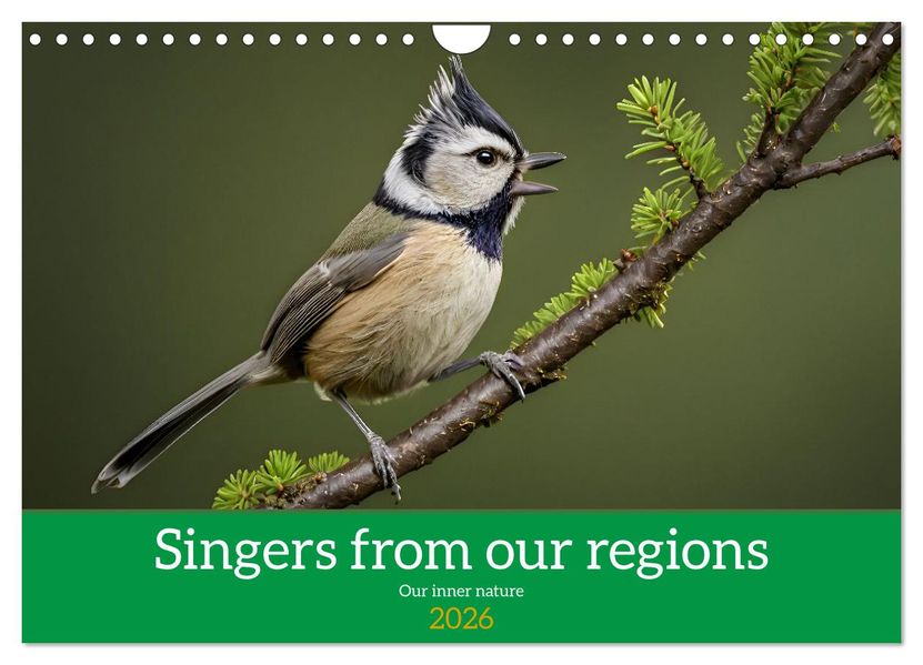Singers from our regions - Our intimate nature (Wall Calendar 2026 DIN A4 landscape) CALVENDO 12 Month Wall Calendar