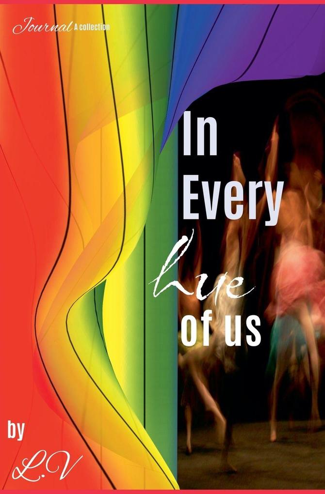In Every Hue of Us