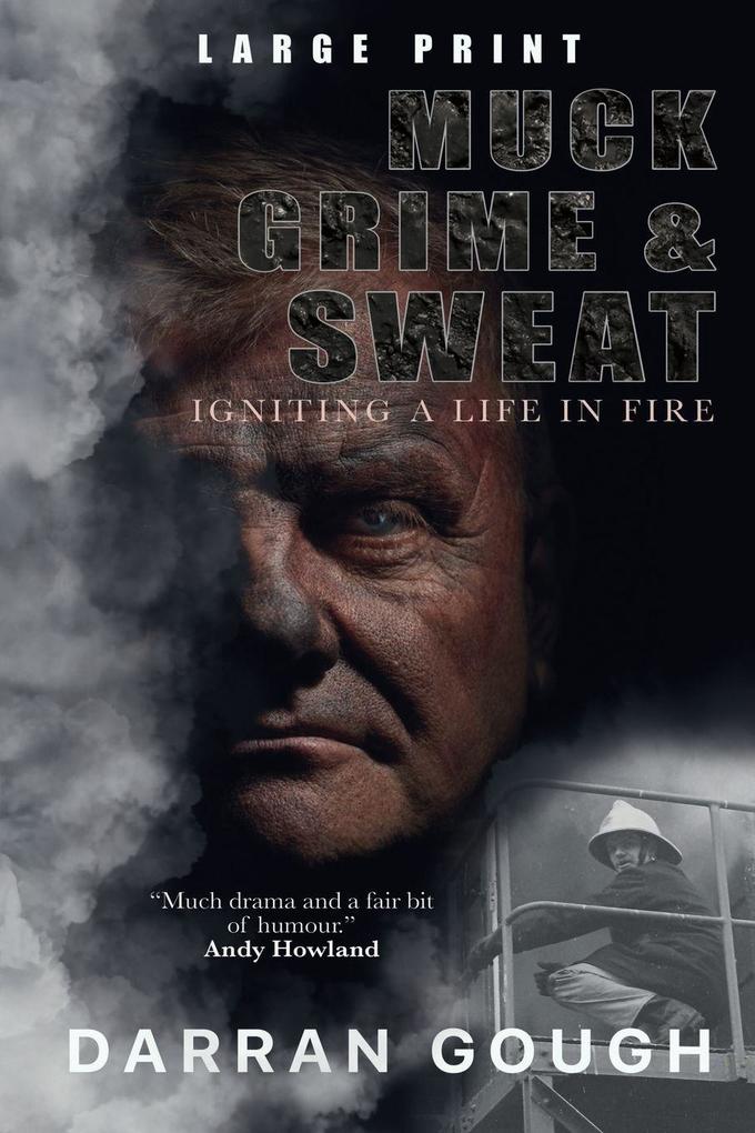 Muck Grime & Sweat