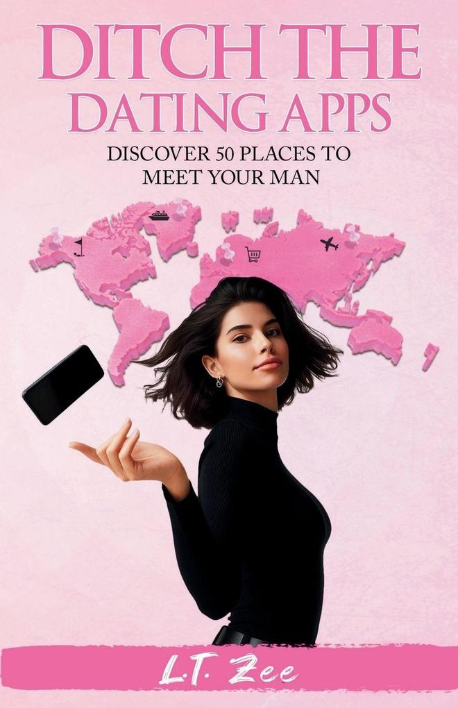 Ditch the Dating Apps