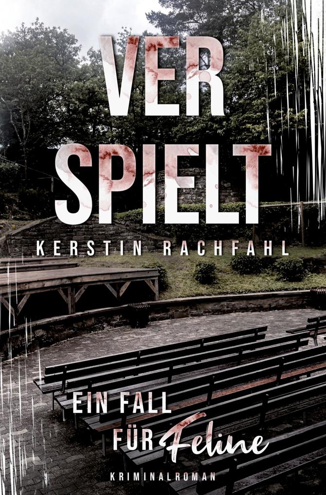 Ein Fall für Feline: Verspielt