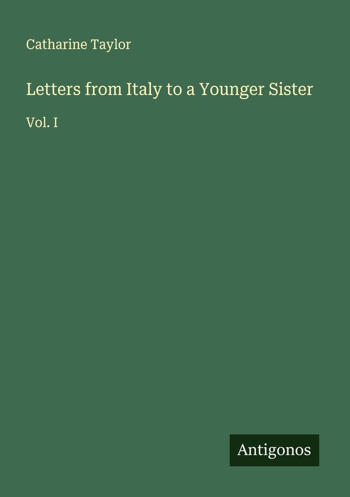 Letters from Italy to a Younger Sister