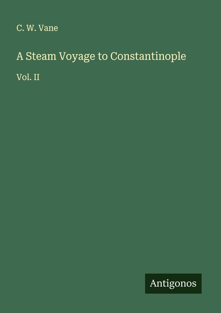 A Steam Voyage to Constantinople
