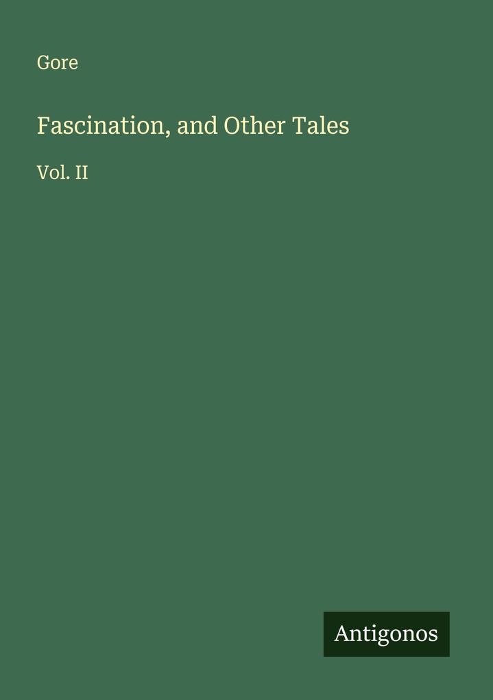 Fascination and Other Tales