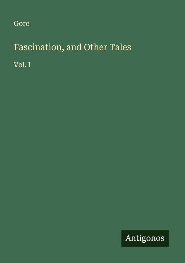 Fascination and Other Tales