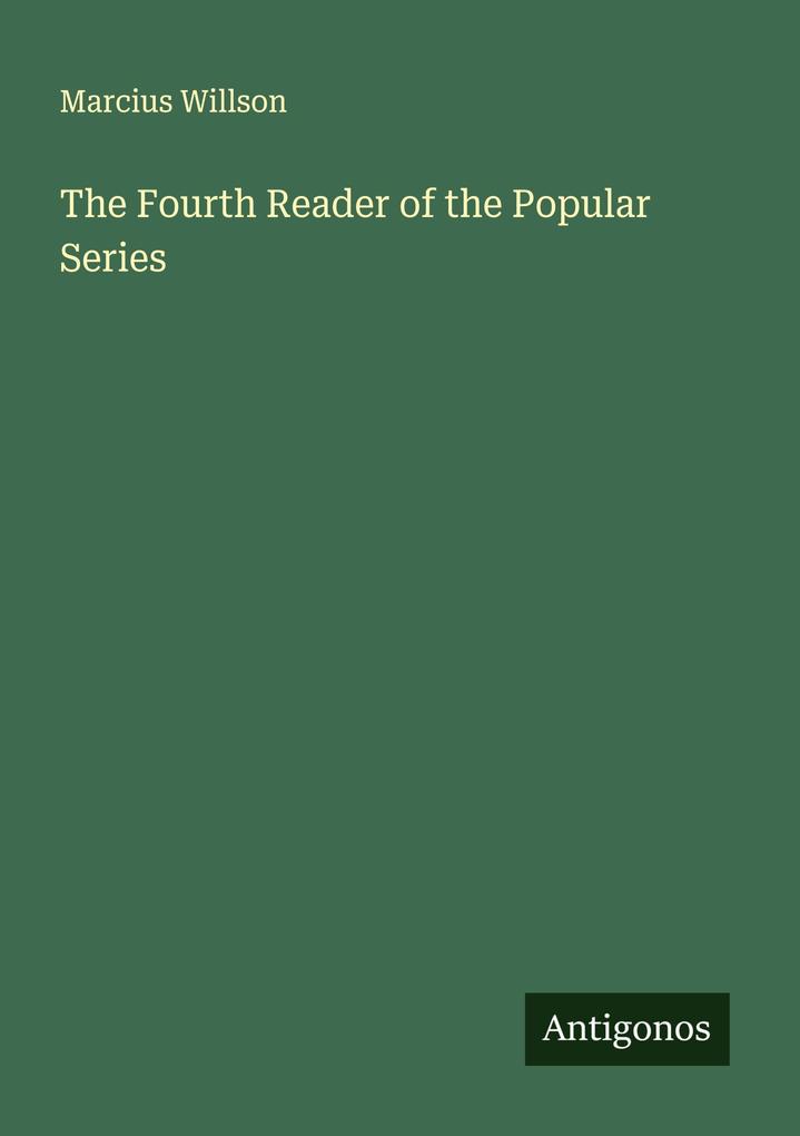 The Fourth Reader of the Popular Series