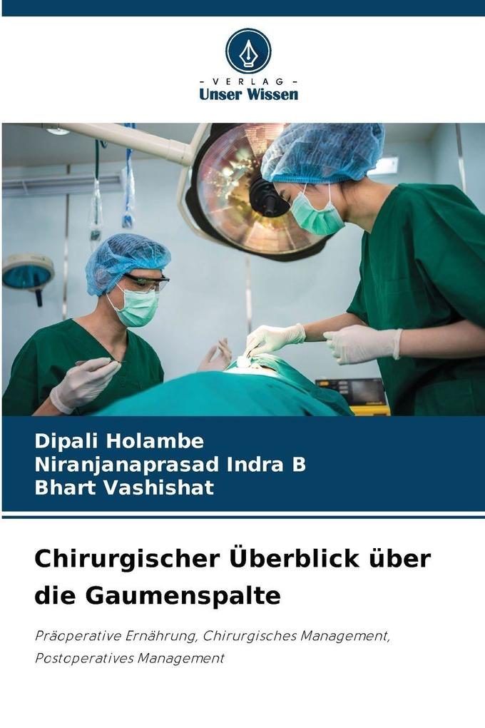 Chirurgischer Überblick über die Gaumenspalte