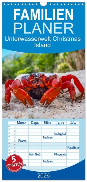 Familienplaner 2026 - Unterwasserwelt Christmas Island mit 5 Spalten (Wandkalender 21 x 45 cm) CALVENDO