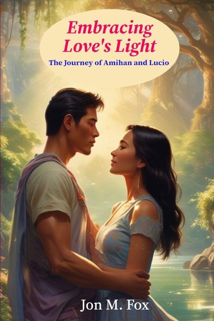 Embracing Love's Light