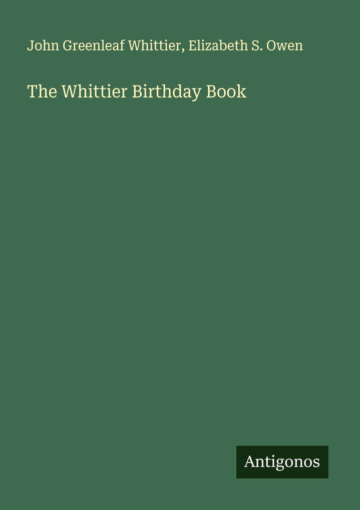 The Whittier Birthday Book