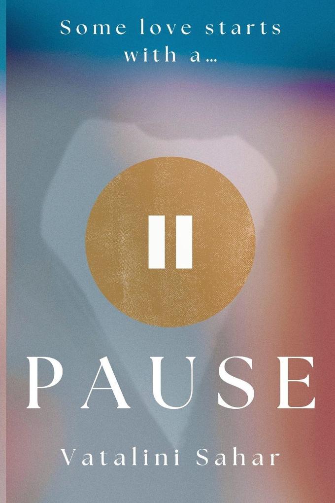 Pause