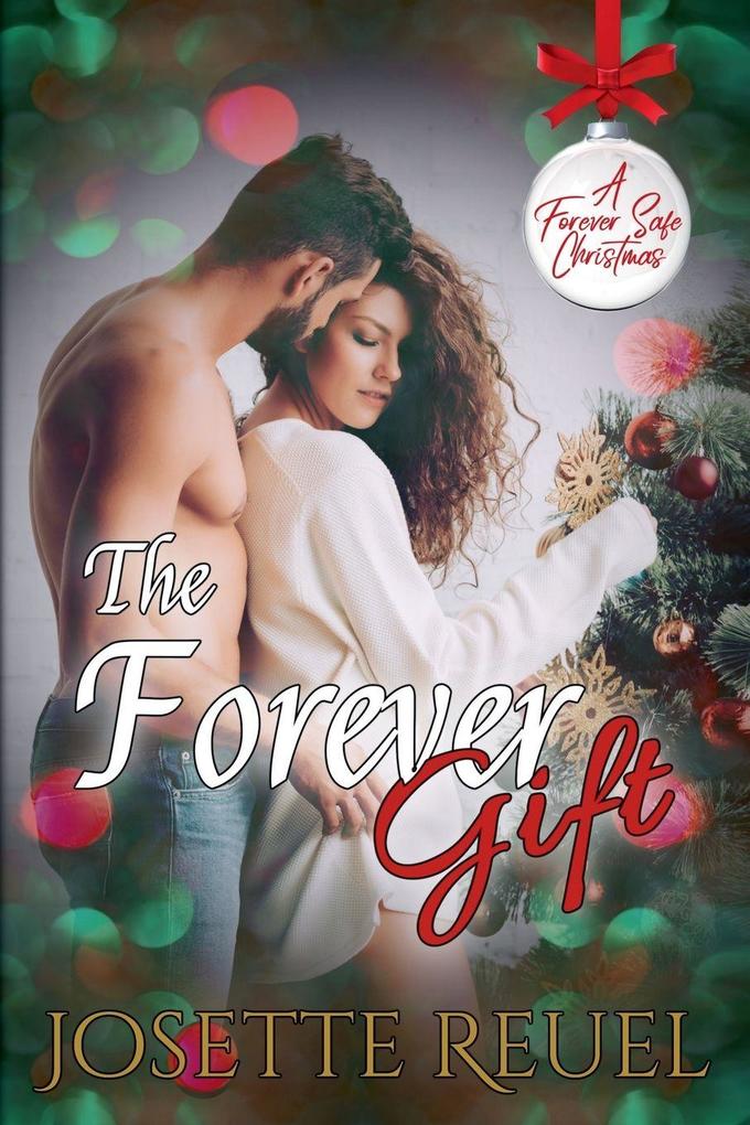 The Forever Gift
