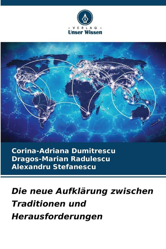 Die neue Aufklärung zwischen Traditionen und Herausforderungen