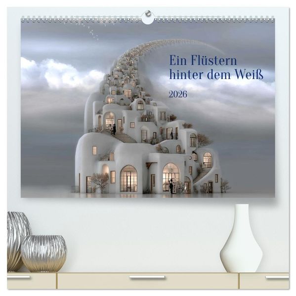 Ein Flüstern hinter dem Weiß (hochwertiger Premium Wandkalender 2026 DIN A2 quer) Kunstdruck in Hochglanz