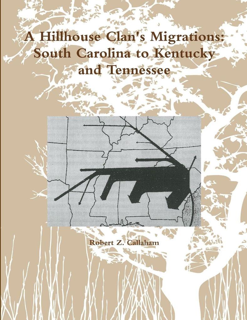 A Hillhouse Clan's Migrations