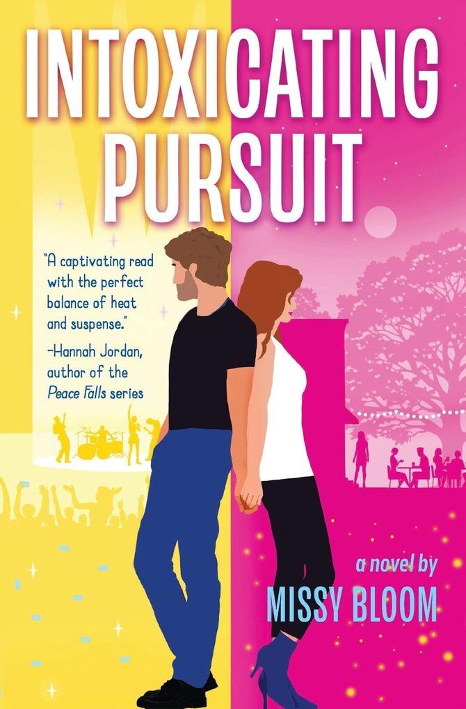 Intoxicating Pursuit