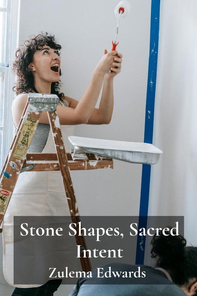 Stone Shapes Sacred Intent