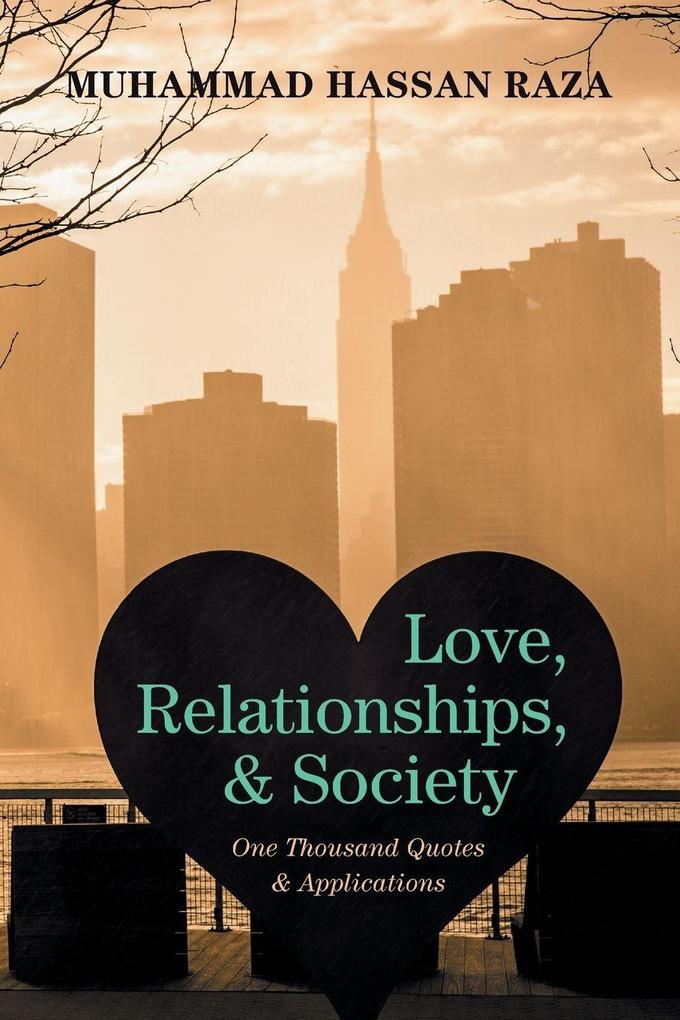 Love Relationships and Society