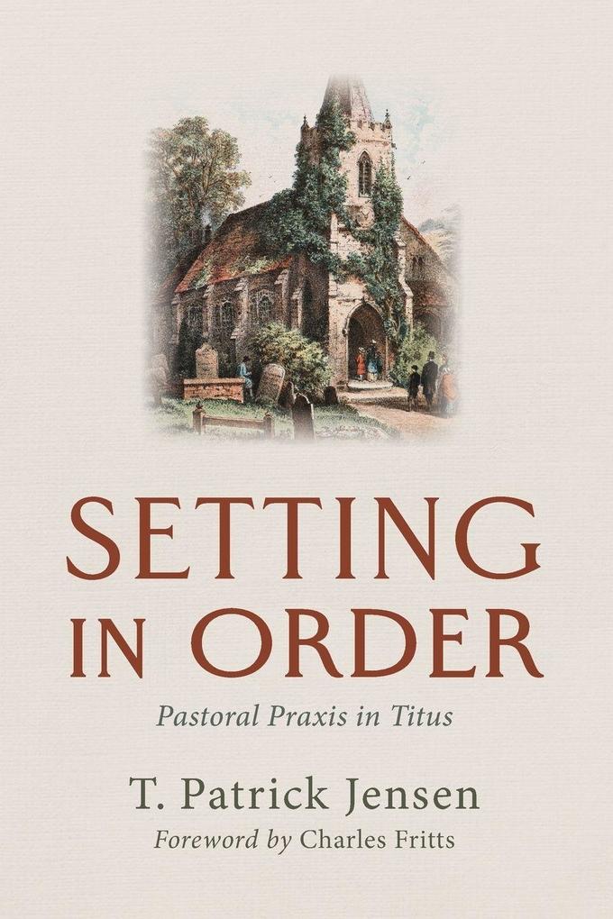 Setting in Order