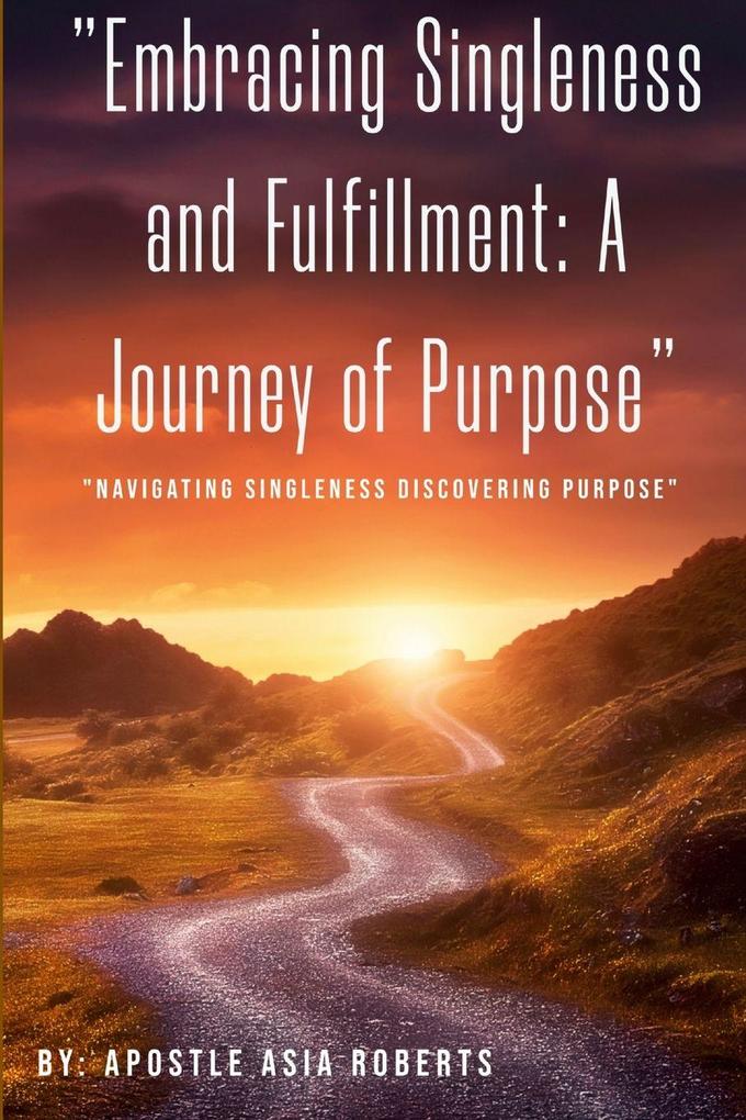 'Embracing Singleness and Fulfillment