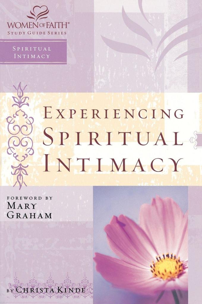 The Experiencing Spiritual Intimacy