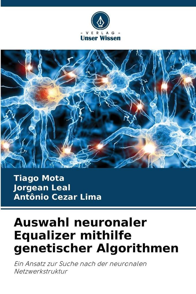 Auswahl neuronaler Equalizer mithilfe genetischer Algorithmen