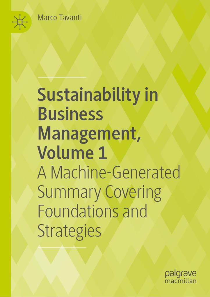 Sustainability in Business Management Volume 1