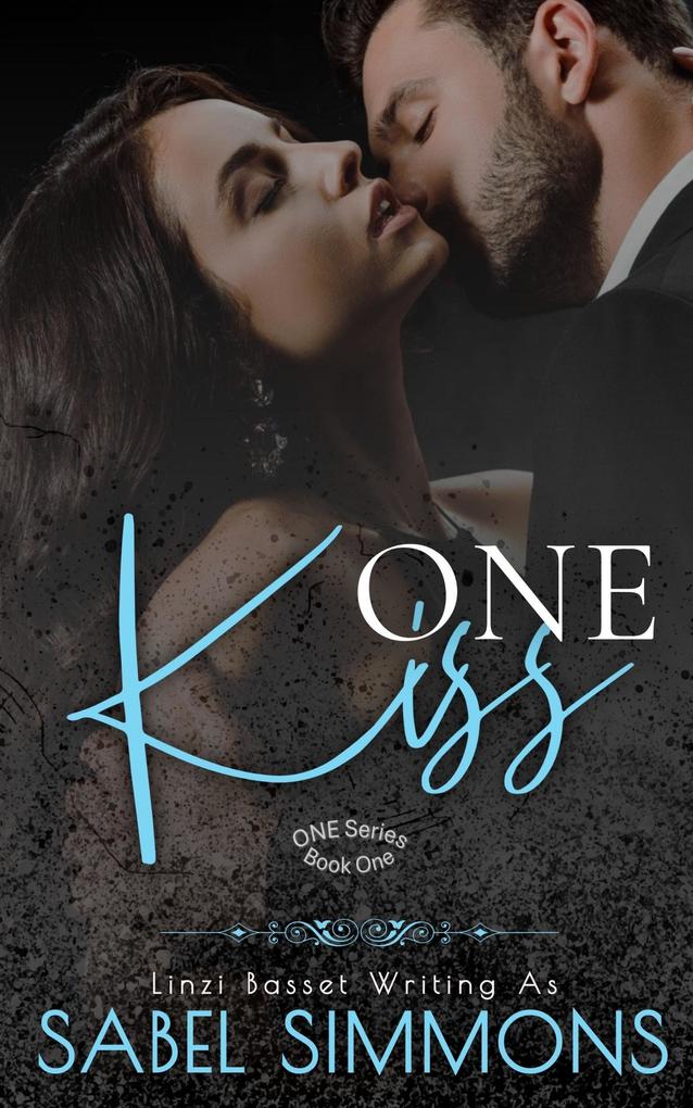 One Kiss (One Series #1)