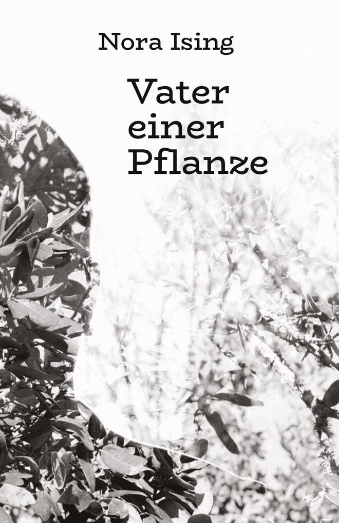Vater einer Pflanze