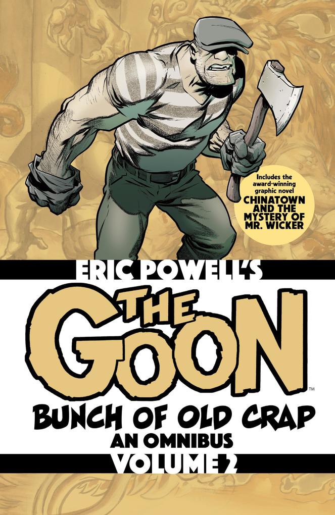 The Goon Vol. 2: Bunch of Old Crap an Omnibus