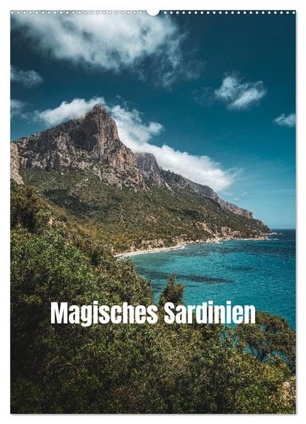 Magisches Sardinien (Wandkalender 2026 DIN A2 hoch) CALVENDO Monatskalender