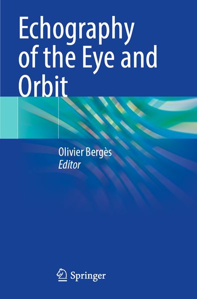 Echography of the Eye and Orbit
