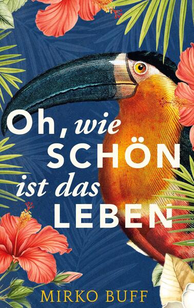 Oh wie schön ist das Leben