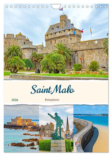 Saint Malo - Reiseplaner (Wandkalender 2026 DIN A4 hoch) CALVENDO Monatskalender