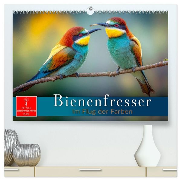 Bienenfresser - im Flug der Farben (hochwertiger Premium Wandkalender 2026 DIN A2 quer) Kunstdruck in Hochglanz