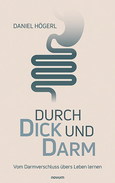 Durch Dick und Darm