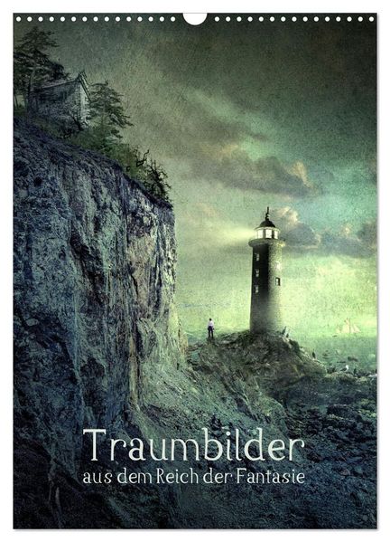 Traumbilder im Reich der Fantasie (Wandkalender 2026 DIN A3 hoch) CALVENDO Monatskalender