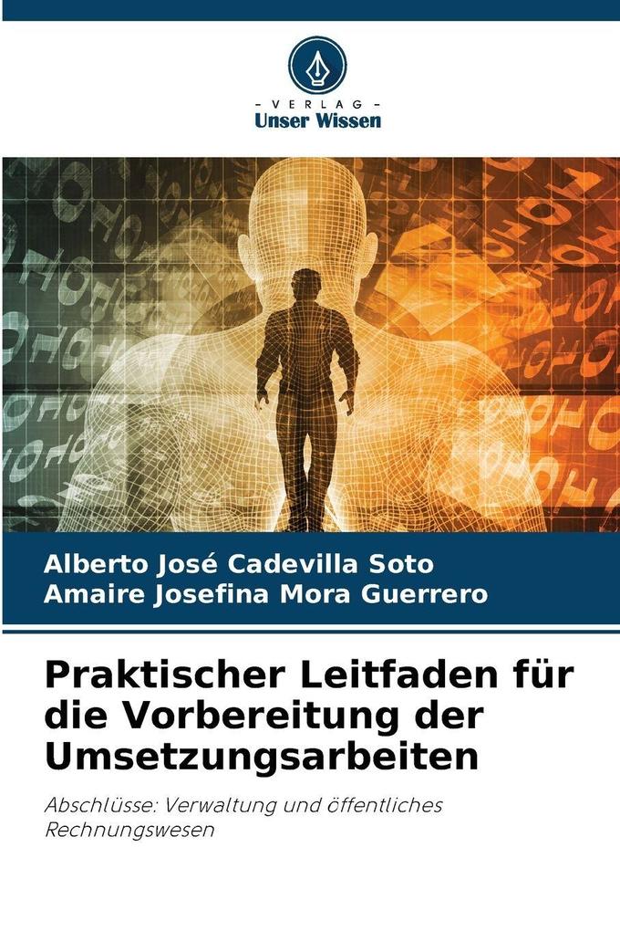 Praktischer Leitfaden für die Vorbereitung der Umsetzungsarbeiten