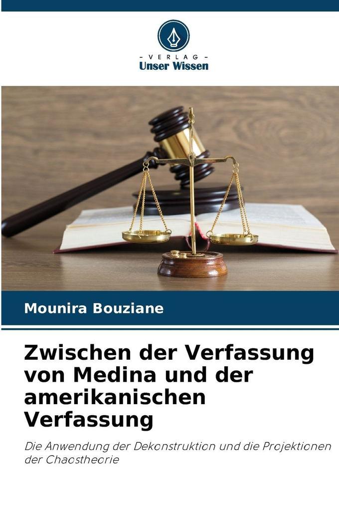 Zwischen der Verfassung von Medina und der amerikanischen Verfassung