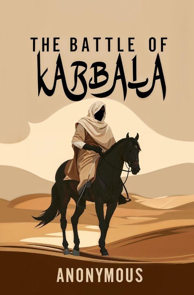 The Battle of Karbala