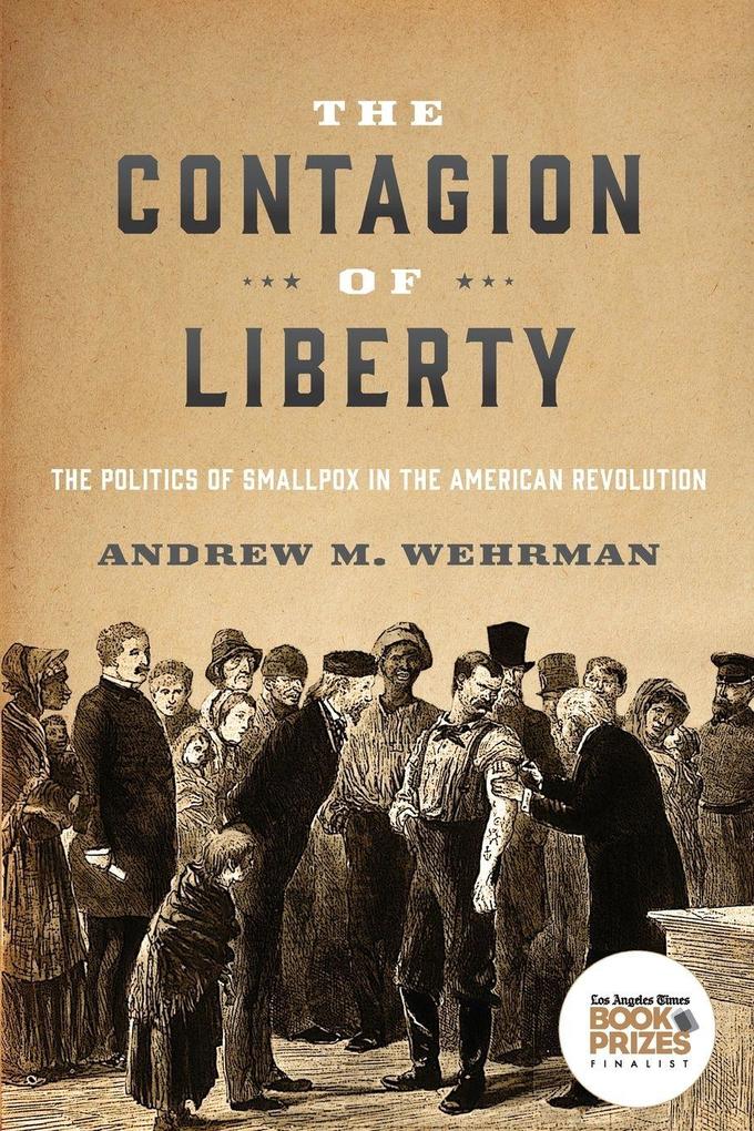 Contagion of Liberty