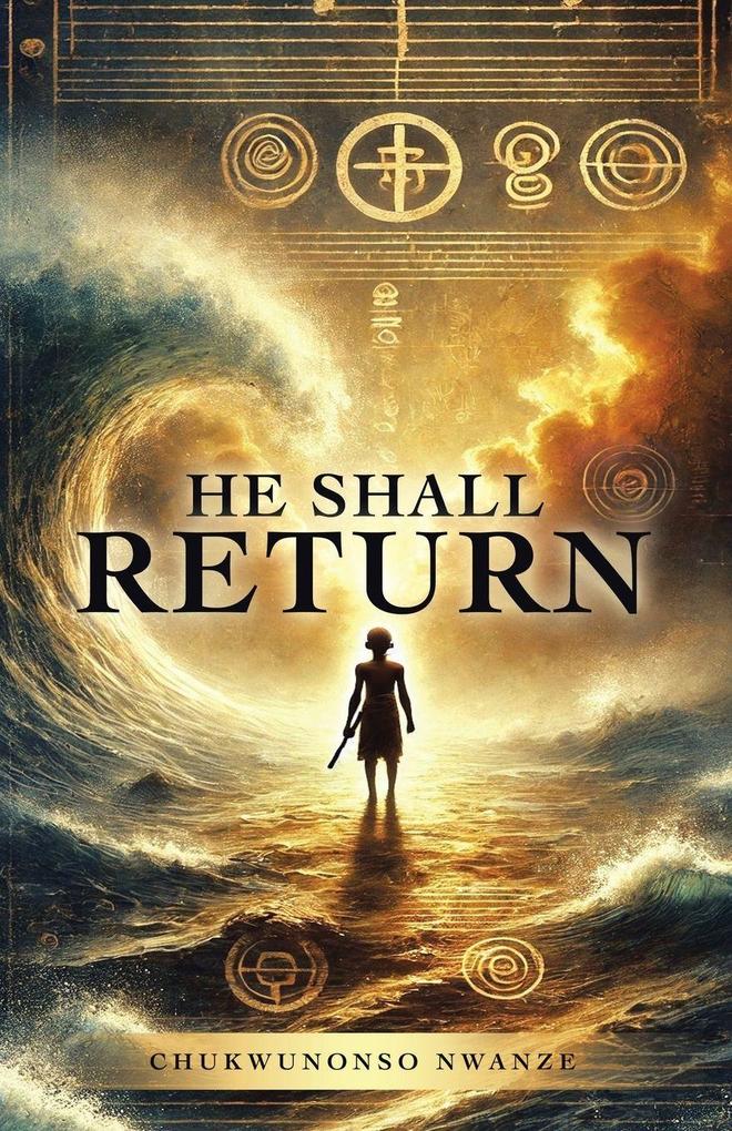He Shall Return