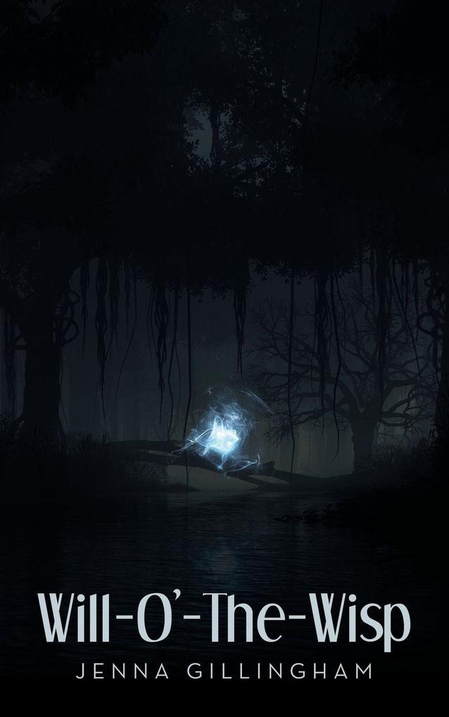 Will-O'-The-Wisp