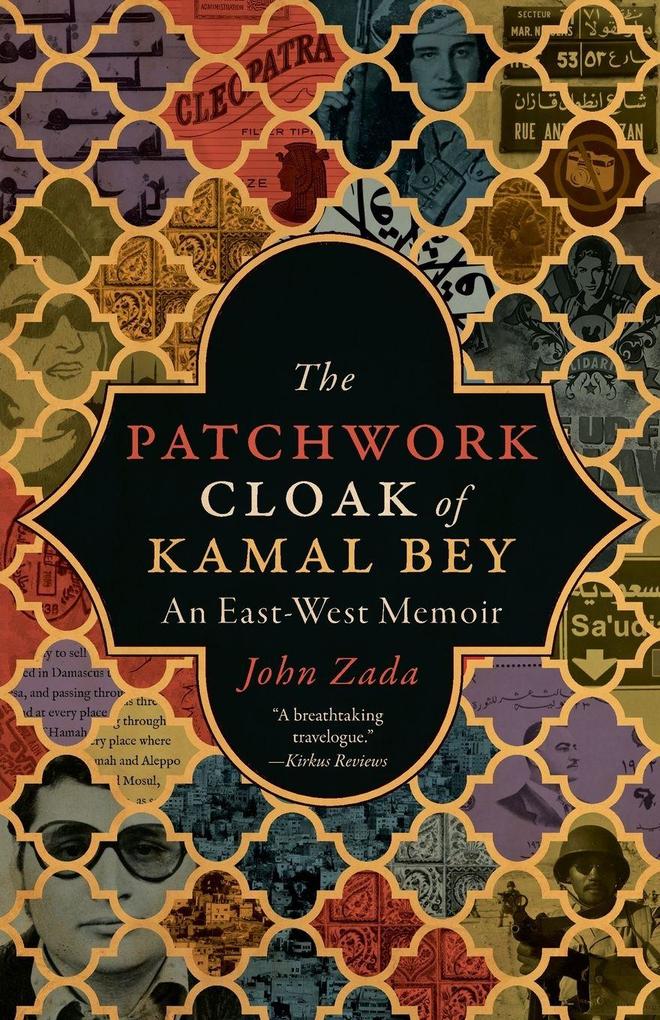 The Patchwork Cloak of Kamal Bey