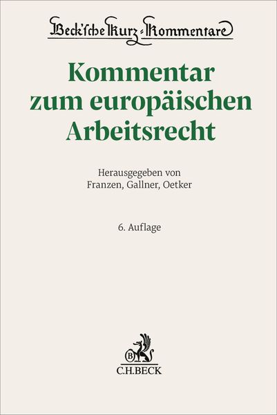 Kommentar zum europäischen Arbeitsrecht