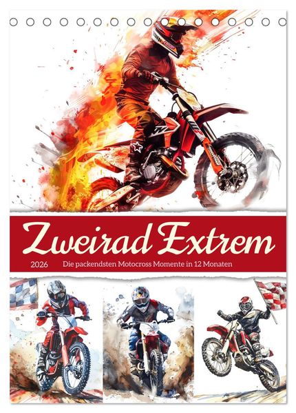 Zweirad Extrem (Tischkalender 2026 DIN A5 hoch) CALVENDO Monatskalender