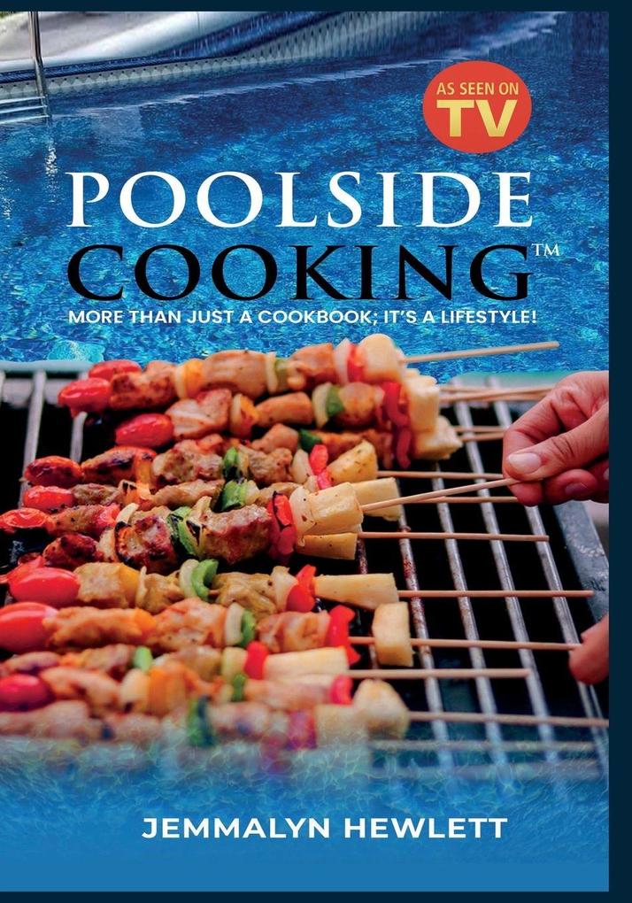 Poolside Cooking