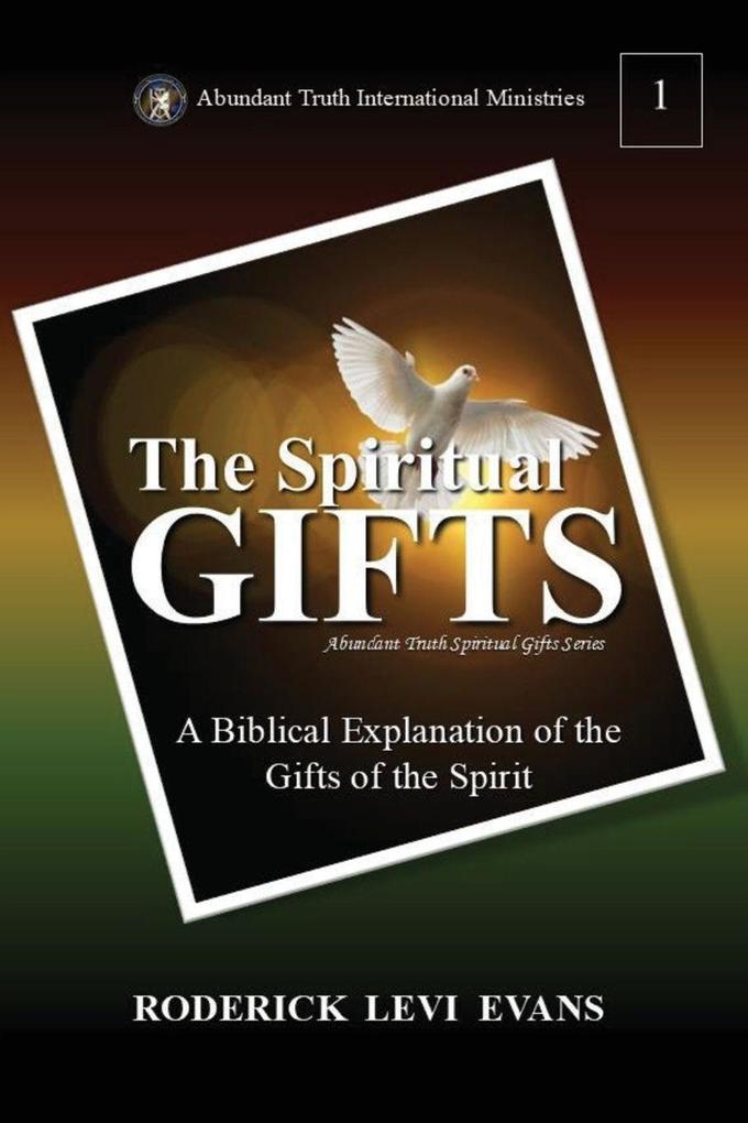 The Spiritual Gifts
