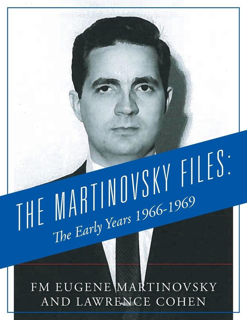 The Martinovsky Files