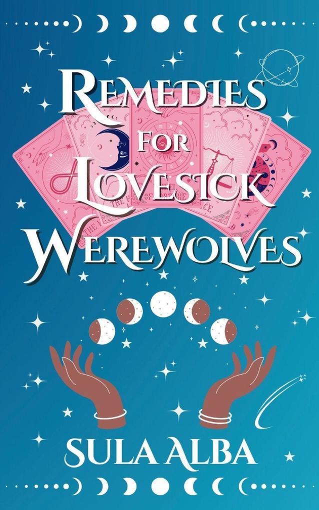 Remedies for Lovesick Werewolves